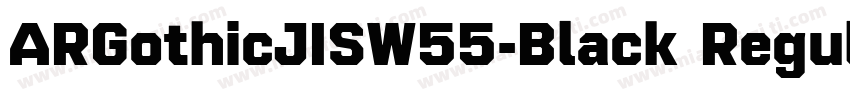 ARGothicJISW55-Black Regular字体转换